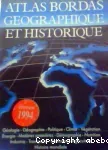 Atlas Bordas géographique et historique