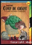 Coup de gigot et autres histoires à faire peur