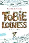 Tobbie Lolness Tome 2 Les yeux d'Elisha