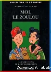 Moi, le Zoulou