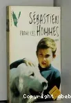 Sébastien parmi les hommes