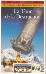 La Tour de la Destruction