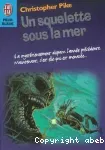 Un squelette sous la mer