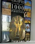 L'Egypte en 1000 photos