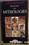 Dictionnaire des mythologies