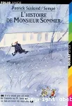 L' histoire de monsieur Sommer