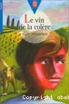 Le vin de la colère