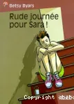 Rude journée pour Sara !