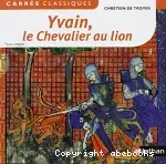 Yvain, le Chevalier au lion