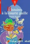 Histoires à la courte paille