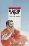 La Capture de César