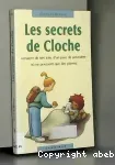 Les Secrets de Cloche