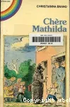 Chère Mathilda