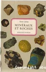 Minéraux et roches