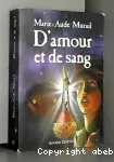 D'amour et de sang