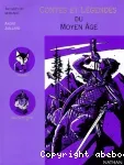 Contes et légendes du moyen âge