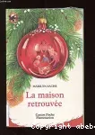 La Maison retrouvée