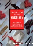 Le grand livre des arts martiaux