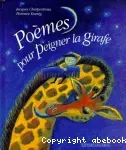 Poèmes pour peigner la girafe