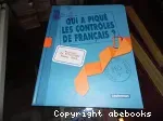 Qui a piqué les contrôles de français ?