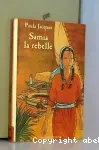 Samia la rebelle