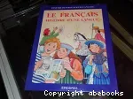 Le français, histoire d'une langue