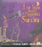 Le livre secret de l'apprenti sorcier