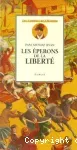 Les éperons de la liberté