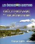 Géothermie et bioénergie