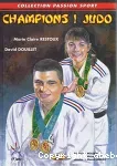 Champions ! Judo