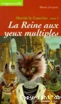 Martin le guerrier Tome 1 : La reine aux yeux multiples