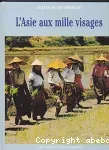 L'Asie aux mille visages