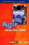 Agir avec les ONG