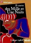 Dix contes des Mille et Une nuits