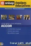 L'organisation d'une entreprise : Accor