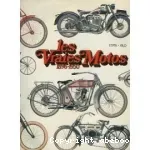 Les vraies motos : 1896/1950