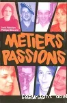 Métiers passions