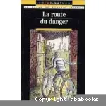 La route du danger