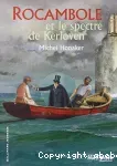 Rocambole et le spectre de Kerloven