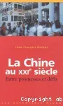 La Chine au XXI° siècle Entre promesses et défis