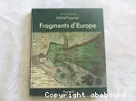 Fragments d'Europe