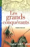 Les grands conquérants