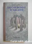 La couronne d'argent