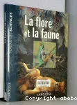 La flore et la faune