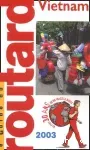 Le guide du routard Vietnam