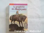 La prophétie des Magicyans